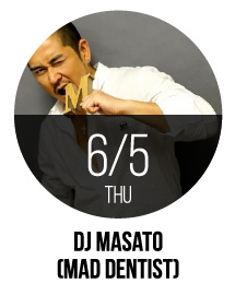 DJ MASATO [MAD DENTIST]